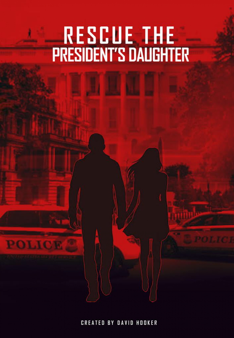 Rescue The President’s Daughter screenplay 