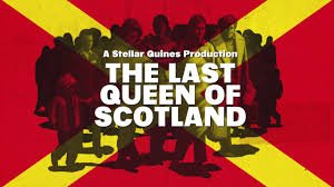 Last Queen of Scotland