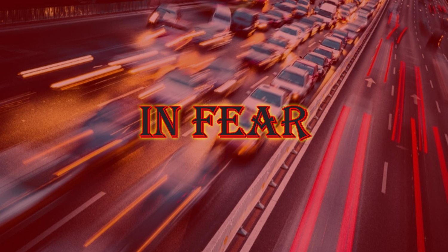 In Fear