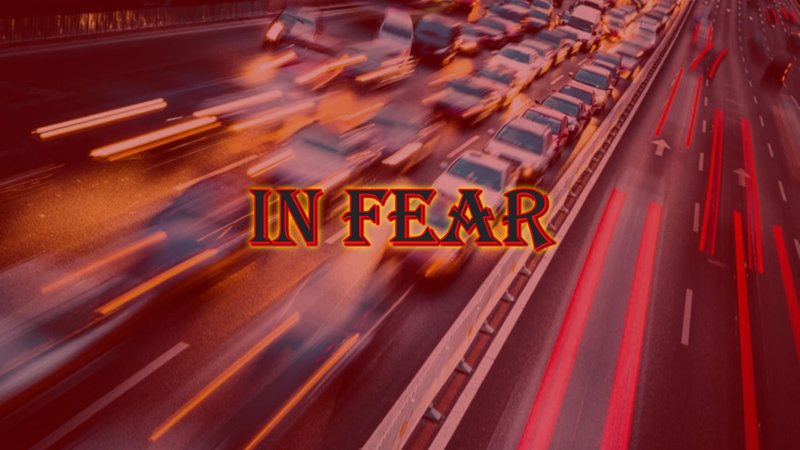 In Fear
